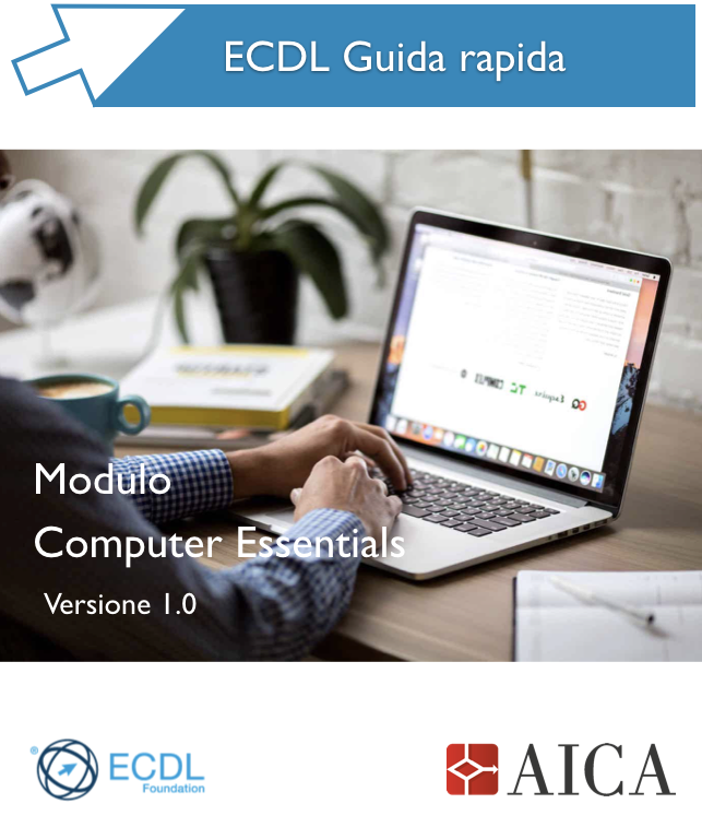 Guida Rapida Nuova ECDL - Computer Essentials